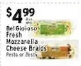 Met Foodmarkets Bel Gioioso Fresh Mozzarella Cheese Braids offer