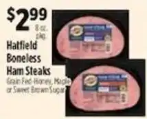 Pioneer Supermarkets Hatfield boneless ham steaks offer