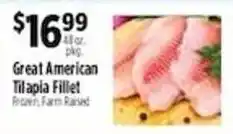 Pioneer Supermarkets Great American Tilapia Fillet offer
