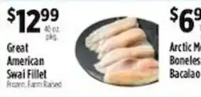 Pioneer Supermarkets Great American Swai Fillet offer