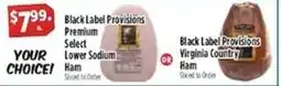 Pioneer Supermarkets Black Label Provisions Virginia Country Ham offer