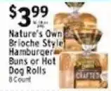 Met Foodmarkets Nature's Own Brioche Style Hamburger Buns or Hot Dog Rolls offer