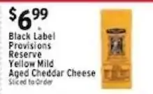 Met Foodmarkets Black Label Provisions Reserve Yellow Mild Aged Cheddar Cheese offer