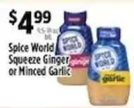 Pioneer Supermarkets Spice World Squeeze Ginger or Minced Garlic offer
