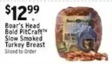 Met Foodmarkets Boar's Head Bold PitCraft Slow Smoked Turkey Breast offer