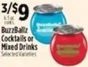 Pioneer Supermarkets BuzzBallz Cocktails or Mixed Drinks offer