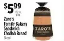 Pioneer Supermarkets Zaro's Family Bakery Sandwich Challah Bread offer