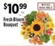 Pioneer Supermarkets Fresh Bloom Bouquet offer