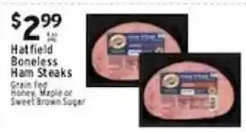 Met Foodmarkets Hatfield boneless ham steaks offer
