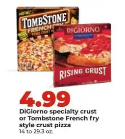 Hy-Vee DiGiorno or Tombstone Pizza offer