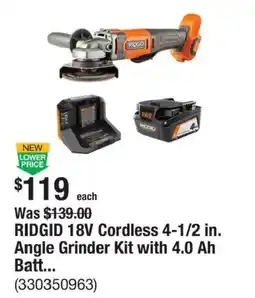 The Home Depot Ridgid 18v cordless 4-1/2 in. angle grinder kit with 4.0 ah batt... offer