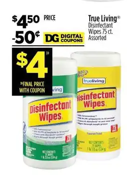 Dollar General True Living Disinfectant Wipes 75 ct. Assorted offer
