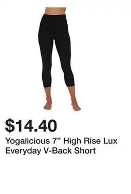 Belk Yogalicious 7 High Rise Lux Everyday V-Back Short offer