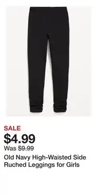Old Navy Old Navy High-Waisted Side Ruched Leggings for Girls offer