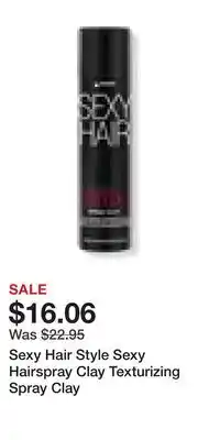 Ulta Beauty Sexy Hair Style Sexy Hairspray Clay Texturizing Spray Clay offer