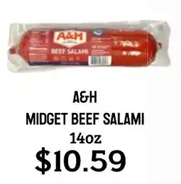 Seven Mile Market A&H midget beef salami offer