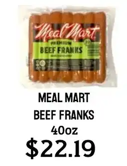 Seven Mile Market Meal Mart beef franks offer