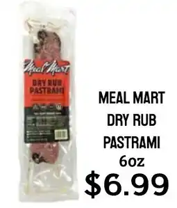 Seven Mile Market Meal Mart dry rub pastrami offer
