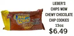 Seven Mile Market Lieber's chips wow chewy chocolate chip cookies offer