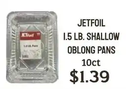 Seven Mile Market Jetfoil shallow oblong pans offer