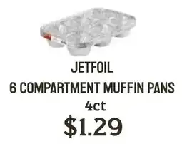 Seven Mile Market Jetfoil 6 compartment muffin pans offer