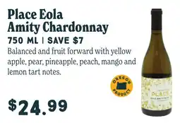 Market of Choice Place Eola Amity Chardonnay offer
