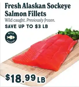 Market of Choice Fresh Alaskan Sockeye Salmon Fillets offer