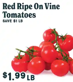 Market of Choice Red Ripe On Vine Tomatoes offer