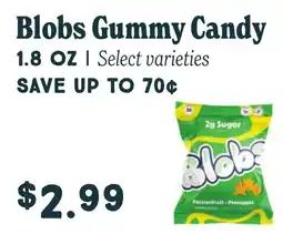 Market of Choice Blobs Gummy Candy offer
