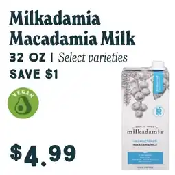 Market of Choice Milkadamia Macadamia Milk offer