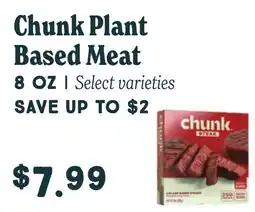 Market of Choice Chunk plant based meat offer