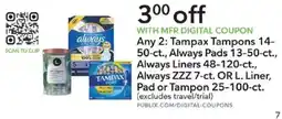 Publix Always Tampax Tampons, Always Pads, Always Liners, Always ZZZ or L. Liner, Pad or Tampon offer