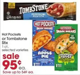 Giant Eagle Hot Pockets or Tombstone Stix offer