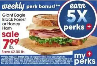 Giant Eagle Giant Eagle Black Forest or Honey Ham offer