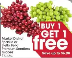 Giant Eagle Market District Sparkle or Stella Bella Premium Seedless Grapes offer