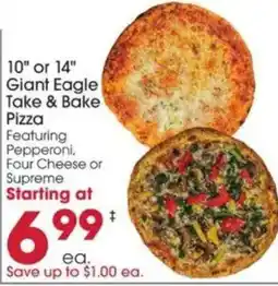 Giant Eagle Giant Eagle Take & Bake Pizza offer