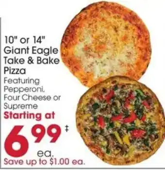 Giant Eagle Giant Eagle Take & Bake Pizza offer