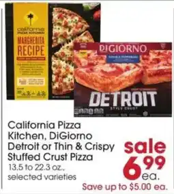 Giant Eagle California Pizza Kitchen, DiGiorno Detroit or Thin & Crispy Stuffed Crust Pizza offer