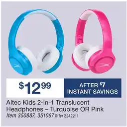 BJ’s Altec Kids 2-in-1 Translucent Headphones – Turquoise OR Pink offer
