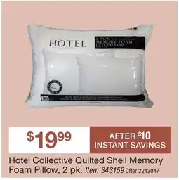 BJ’s Hotel Collective Quilted Shell Memory Foam Pillow, 2 pk offer