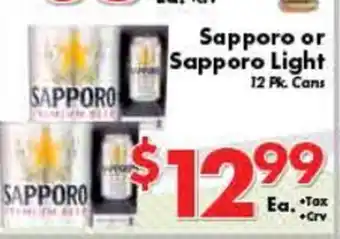 Valley Marketplace Sapporo or Sapporo Light offer