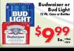 Valley Marketplace Budweiser or Bud Light offer