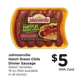 Ralphs Johnsonville Hatch Green Chile Dinner Sausage offer