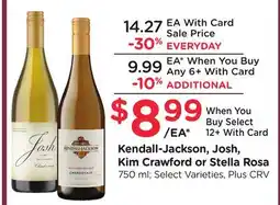Ralphs Kendall-Jackson, Josh, Kim Crawford or Stella Rosa offer