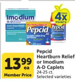 Pavilions Pepcid Heartburn Relief or Imodium A-D Caplets offer