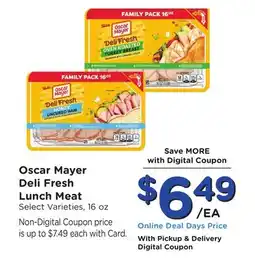 Ralphs Oscar Mayer Deli Fresh Lunch Meat offer