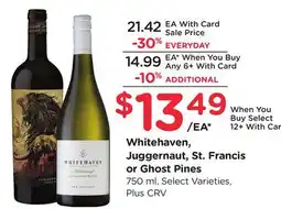 Ralphs Whitehaven, Juggernaut, St. Francis or Ghost Pines offer