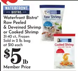 Pavilions Waterfront Bistro Raw Peeled & Deveined Shrimp or Cooked Shrimp offer