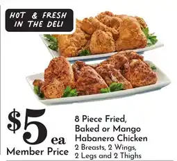Pavilions 8 Piece Fried, Baked or Mango Habanero Chicken offer