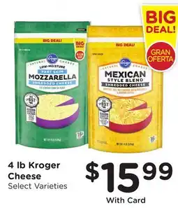 Ralphs 4 lb Kroger Cheese offer